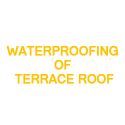 WATERPROOFING OF TERRACE ROOF